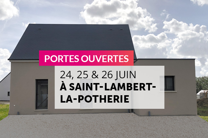 Les 24, 25 et 26 juin 2022 : visitez une maison Ericlor à Saint-Lambert-la-Potherie (49) !